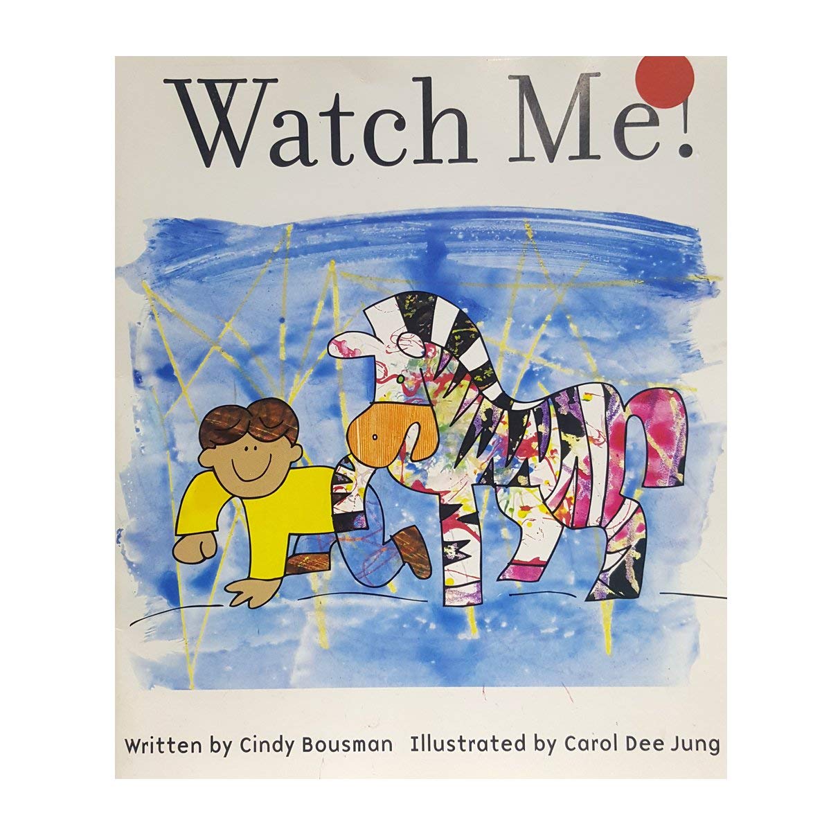 Watch Me! (Paperback)