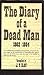 The Diary of a Dead Man, 1862-1864 by Ira S. Pettit