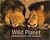 Wild Planet: Explore amazing animals in their natural habitats