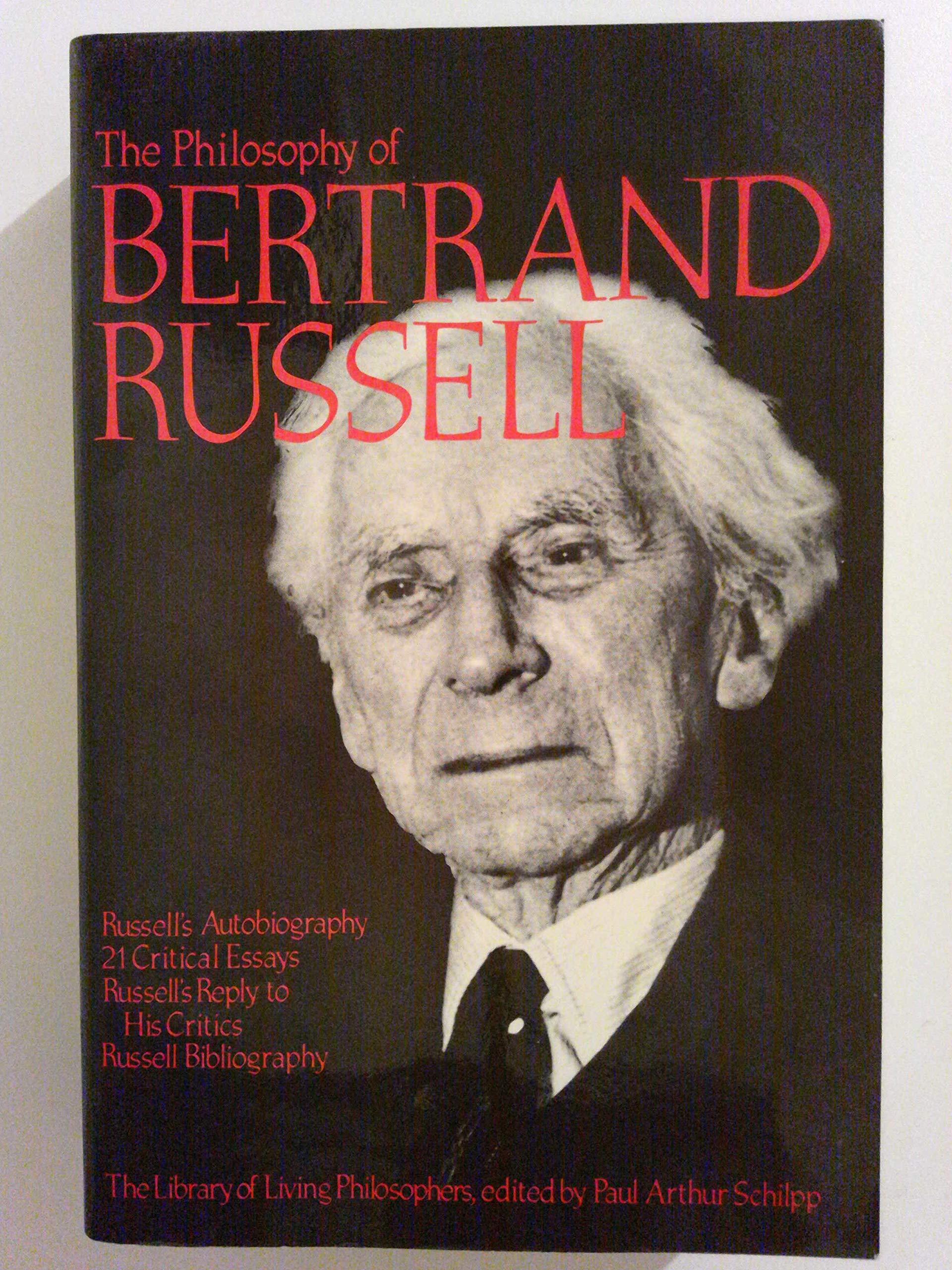 The Philosophy of Bertrand Russell (Paperback)
