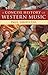 A Concise History of Western Music by Paul Griffiths (5-Nov-2009) Paperback