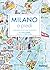 Milan à pied - Curiosités et petites découvertes by Sara Caulfield