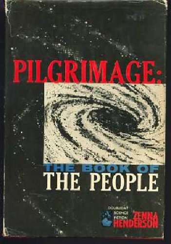 Pilgrimage: the book of the people