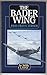The Bader Wing (An Airlife Classic)