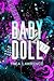 Babydoll (Revolver Duet, #1)