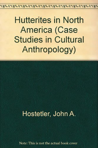 The Hutterites in North America (Case Studies in Cultural Anthropology) Paperback September 8, 1995