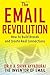 The Email Revolution: Unleashing the Power to Connect by V. A. Shiva Ayyadurai (2013-09-03)