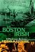 The Boston Irish: A Political History by Thomas H. O'Connor (1997-03-01)