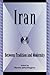 Iran: Between Tradition and Modernity (Global Encounters: Studies in Comparative Political Theory) (2004-03-12)