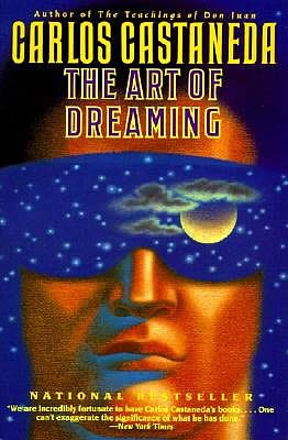 Art of Dreaming by Carlos Castaneda (Paperback)