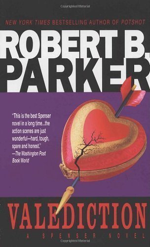 Valediction by Parker, Robert B. (1992) Mass Market Paperback