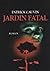 Jardin Fatal