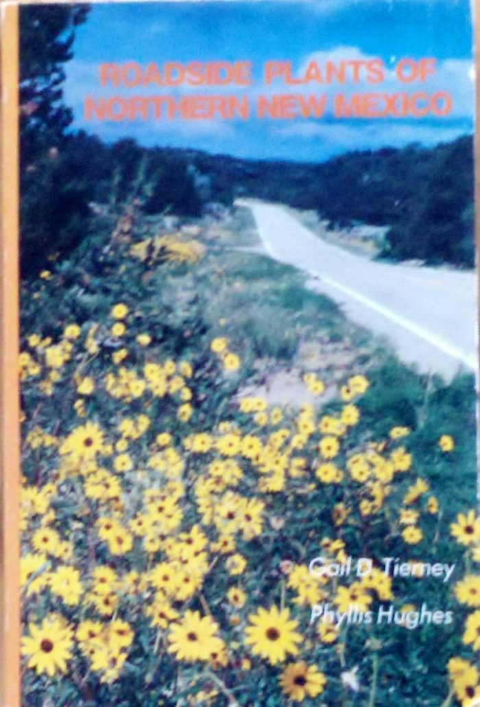 Roadside Plants of Northern New Mexico (Paperback)