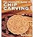 The Complete Guide to Chip Carving (Paperback) - Common