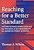 Reaching For a Better Standard: English School Inspection and the Dilemma of Accountability for American Public Schools (the series on school reform)
