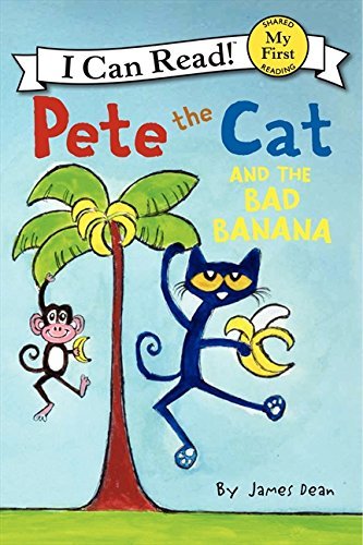 Pete the Cat and the Bad Banana (Hardcover)