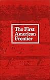 Civil and Political History of the State of Tennessee from Its Earliest Settlement Up to the Year 1796, Including the Boundaries of the State (The First American Frontier)