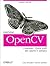 Learning OpenCV: Computer Vision with the OpenCV Library