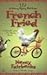 French Fried (Berkley Prime Crime Mysteries) by Nancy Fairbanks (2006-12-01)