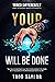 Your Will Be Done by Todd Saylor