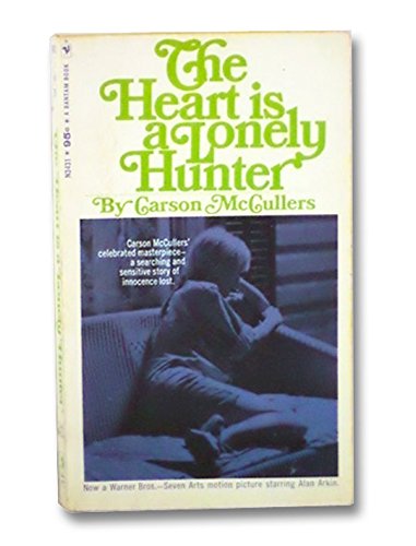 The Heart is a Lonely Hunter