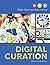 Digital Curation