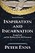 Inspiration and Incarnation: Evangelicals and the Problem of the Old Testament
