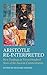 Aristotle Re-Interpreted (Ancient Commentators on Aristotle) (2016-08-11)