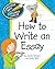 [(How to Write an Essay )] [Author: Cecilia Minden] [Aug-2012]