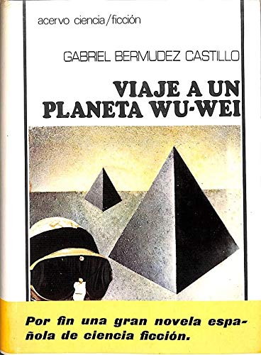 Portada de Viaje a un planeta Wu-Wei, de Gabriel Bermúdez Castillo