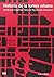 Historia de La Forma Urbana (Spanish Edition) by Anthony Edwin James Morris (2000-12-03)