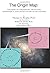 [ The Origin Map: Discovery of a Prehistoric, Megalithic, Astrophysical Map and Sculpture of the Universe[ THE ORIGIN MAP: DISCOVERY OF A PREHISTORIC, MEGALITHIC, ASTROPHYSICAL MAP AND SCULPTURE OF THE UNIVERSE ] By Brophy, Thomas G. ( Author )Sep-01-2...