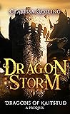 Dragon Storm: Dragons of Kaitstud prequel