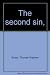 The Second Sin by Thomas Stephen Szasz (1973-01-01)