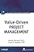 [Value-Driven Project Management] (By: Harold R. Kerzner) [published: September, 2009]