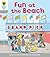[Oxford Reading Tree: Level 1: First Words: Fun at the Beach] [By: Hunt, Roderick] [January, 2011]