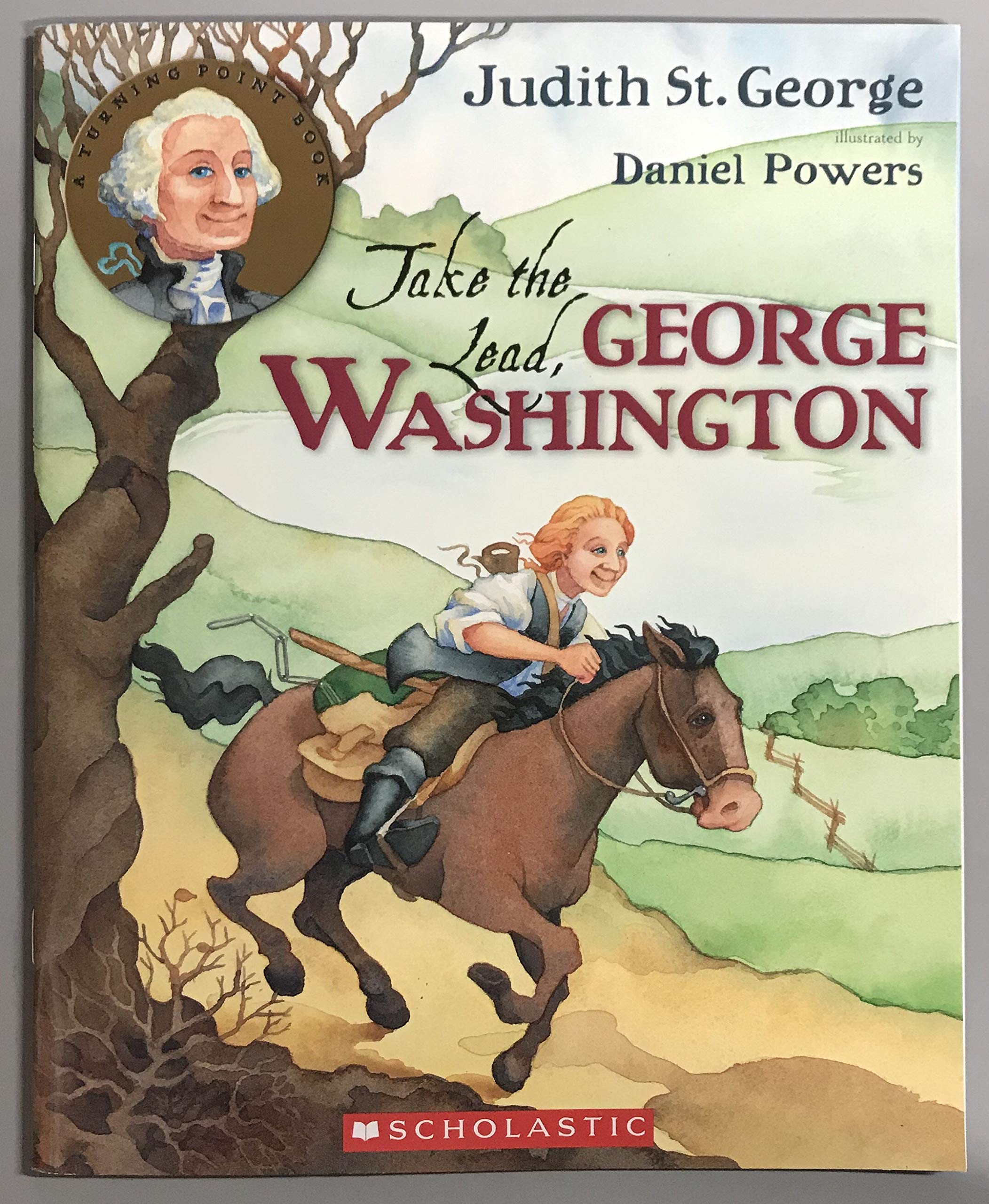 Take the Lead, George Washington (Turning Point Books) (2008-05-03)
