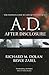 A.D. After Disclosure: The ...