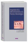 Integración de la implantología en la práctica odontológica (Hardcover)