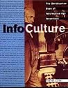 Infoculture: the Smithsonian book of information age inventions Infoculture: the Smithsonian book of information age inventions