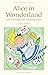 [Alice in Wonderland] (By: Lewis Carroll) [published: December, 1999]