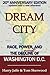 Dream City: Race, Power, and the Decline of Washington, D.C. by Harry S. Jaffe (2014-04-22)