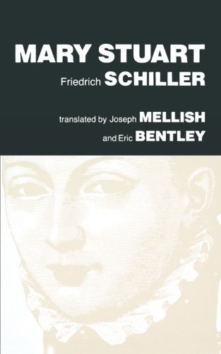 Mary Stuart by Friedrich Schiller