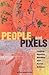 People and Pixels: Linking Remote Sensing and Social Science by Committee on the Human Dimensions of Global Change (1998-05-21)