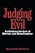 Judging Evil: Rethinking the Law of Murder and Manslaughter by Samuel H. Pillsbury (2000-07-01)