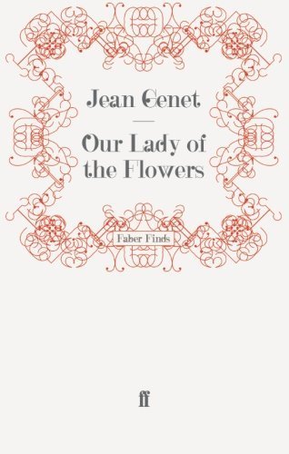 Our Lady of the Flowers by Genet, M. Jean (2009) Paperback