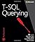 T-SQL Querying (Developer R...