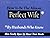 By J.S. Salt - How to Be the Almost Perfect Wife: By Husbands Who Know