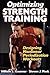 Optimizing Strength Training:Designing Nonlinear Perioztn Wrkouts by William J. Kraemer, Steven J. Fleck (July 10, 2007) Paperback