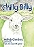 Chilly Billy by Melinda Chambers (2015-05-14)